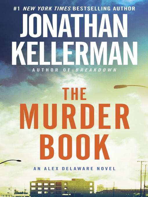 Title details for The Murder Book by Jonathan Kellerman - Available